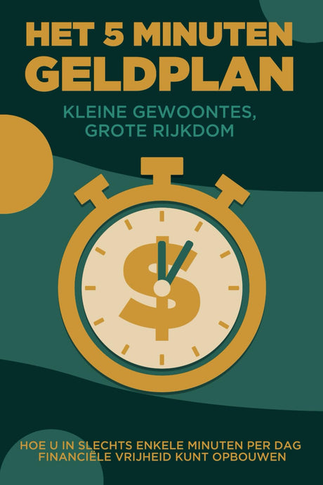 Het 5 minuten geldplan