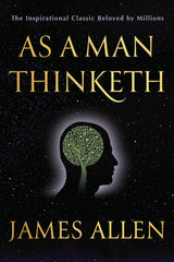 As a Man Thinketh