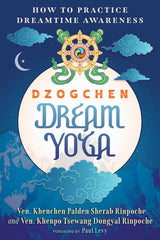 Dzogchen Dream Yoga
