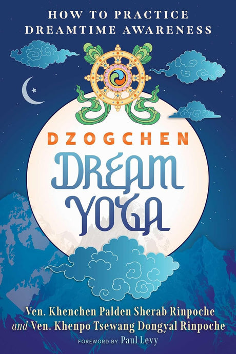 Dzogchen Dream Yoga