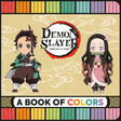 Demon Slayer: Kimetsu no Yaiba: A Book of Colors