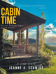 Cabin Time Reveal Thyself Time