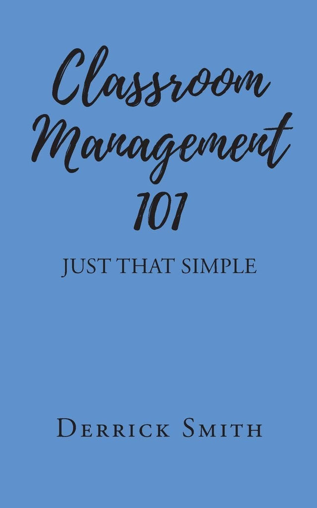 Classroom Management 101
