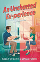 An Uncharted Ex-perience