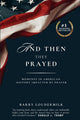 And Then They Prayed