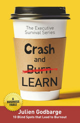 Crash and [Burn] LEARN