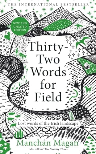 Thirty-Two Words for Field