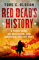 Red Dead's History