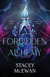 A Forbidden Alchemy