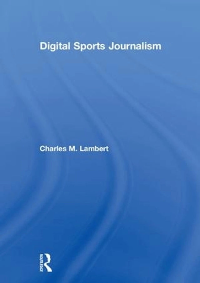 Digital Sports Journalism