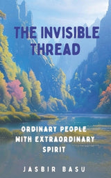 The Invisible Thread