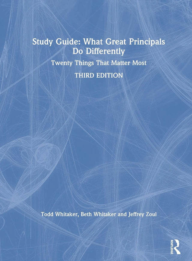 Study Guide: What Great Principals Do Differently