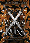 Vows & Ruins
