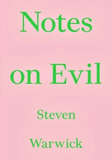 Notes on Evil