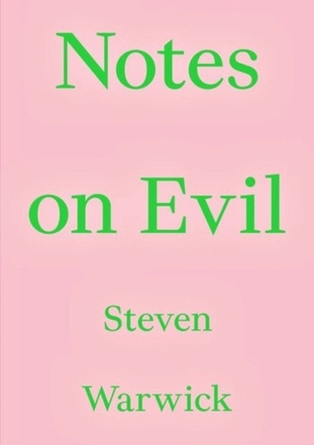 Notes on Evil