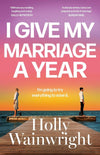 I Give My Marriage A Year