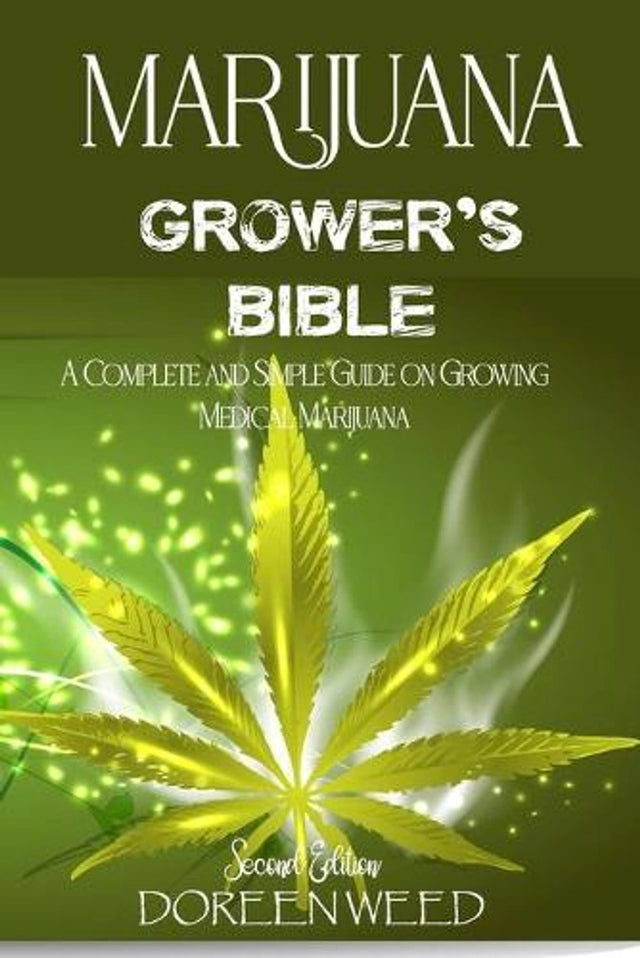 Marijuana Grower's Bible