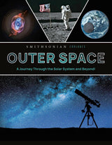 Smithsonian Explores: Outer Space