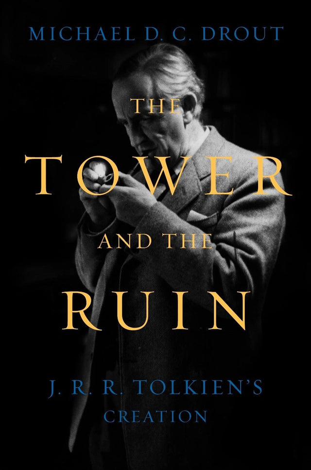 The Tower and the Ruin