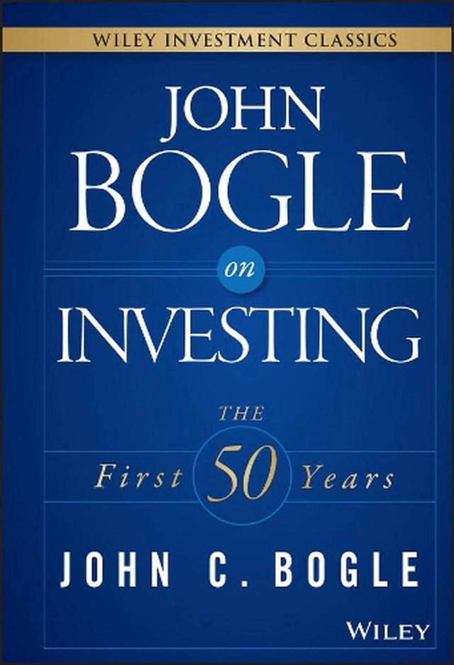 John Bogle on Investing