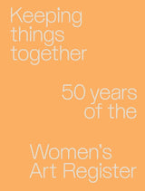 Keeping Things Together
