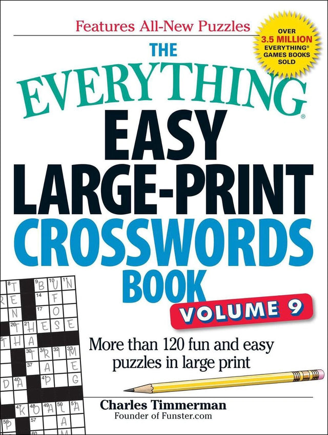 The Everything Easy Large-Print Crosswords Book, Volume 9