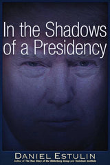 In the Shadows of a Presidency