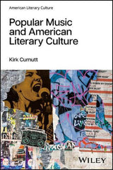 Popular Music and American Literary Culture
