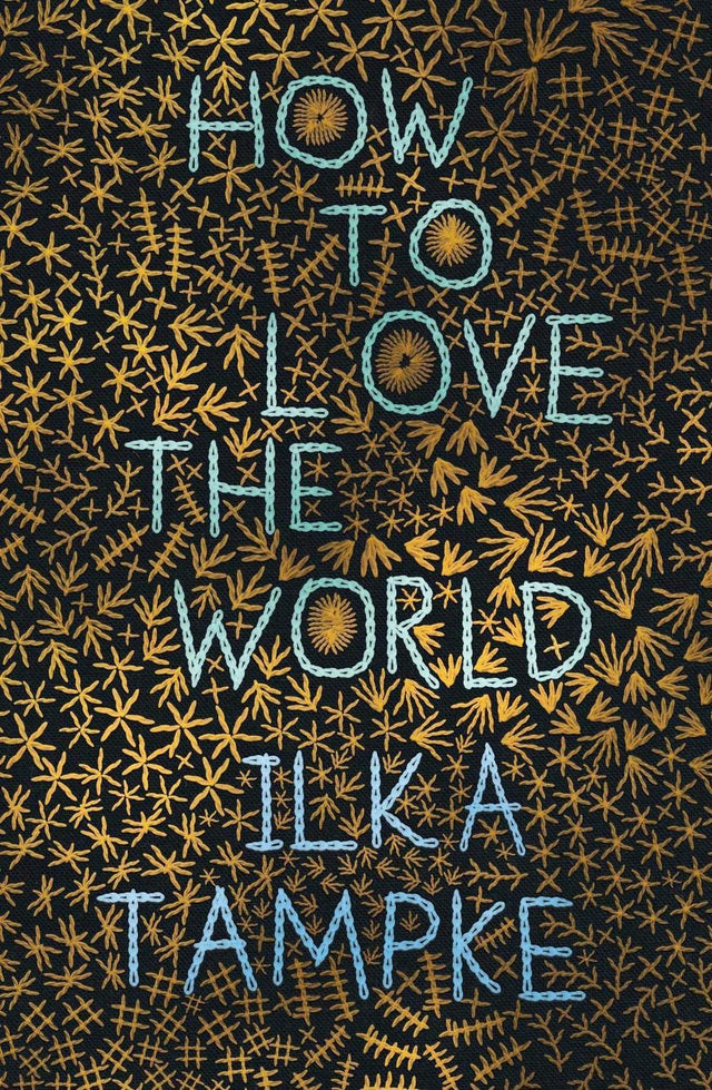 How to Love the World
